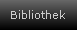 Bibliothek